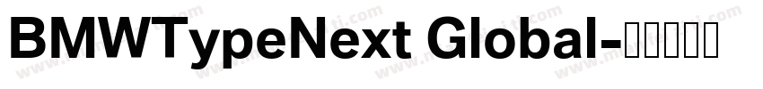BMWTypeNext Global字体转换